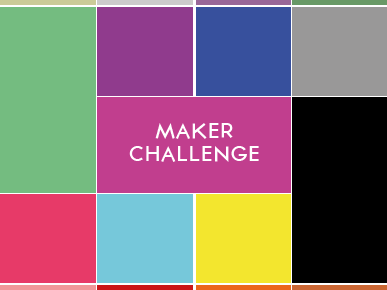 Maker Challenge